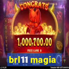 brl11 magia
